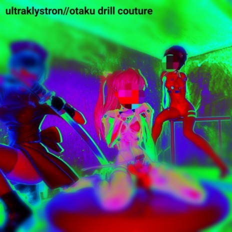 Otaku Drill Couture | Boomplay Music