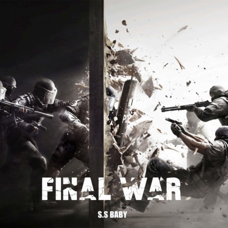 FINAL WAR | Boomplay Music