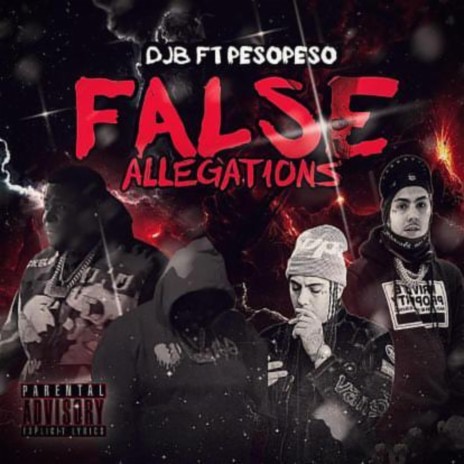 False Allegations ft. Peso Peso | Boomplay Music