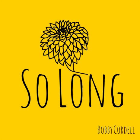 So Long | Boomplay Music