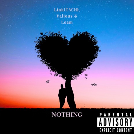 Nothing ft. Valious & Leam