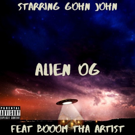 Alien OG ft. BooomThaArtist | Boomplay Music