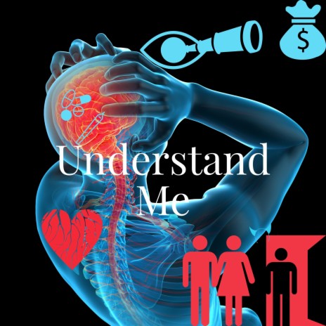 Understand Me | Boomplay Music