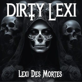 Lexi Des Mortes