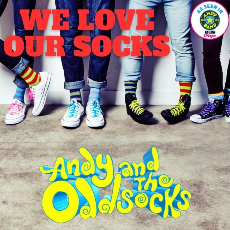 We Love Our Socks | Boomplay Music