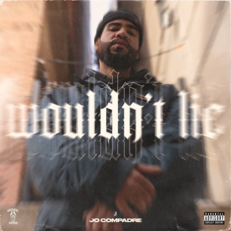 Wouldn't Lie | Boomplay Music