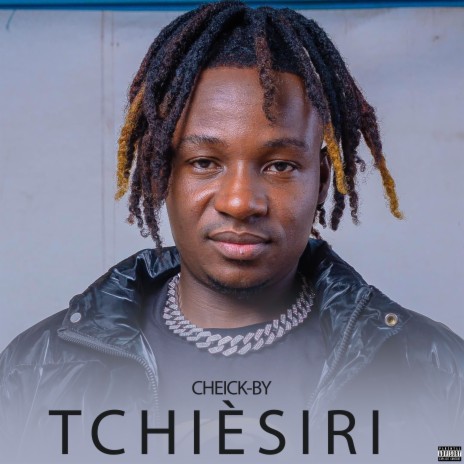 Tchièsiri | Boomplay Music