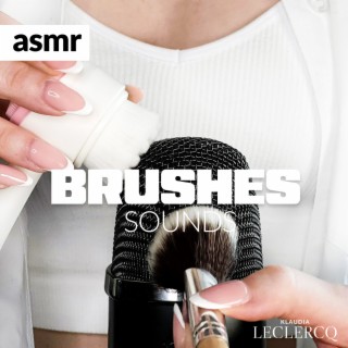 ASMR Brushes Sounds