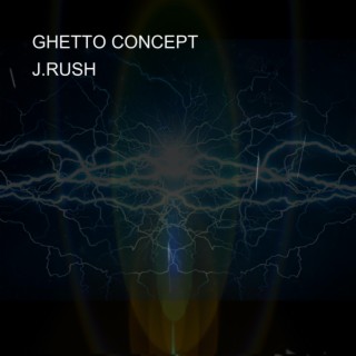 Ghetto concept