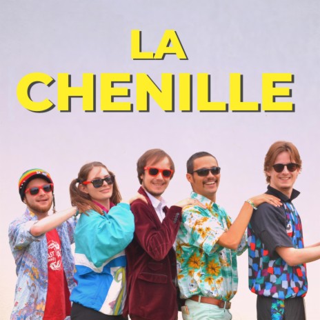 La chenille | Boomplay Music