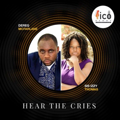 Hear The Cries (feat. Sis Izzy Thomas) | Boomplay Music