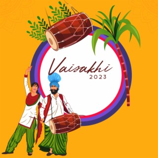 Vaisakhi 2023 – Music To Celebrate The Indian New Year
