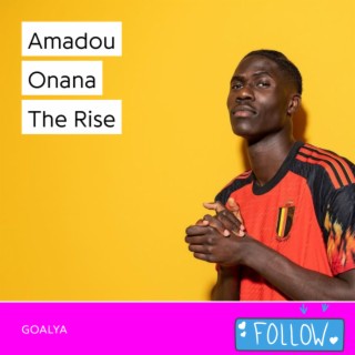 Amadou Onana The Rise | De Rode Duivels