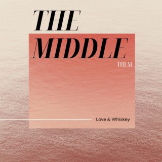 The Middle (Her) lyrics | Boomplay Music