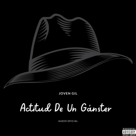 Actitud De Un Gánster | Boomplay Music