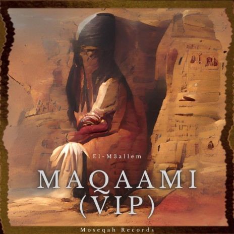 Maqaami (VIP) | Boomplay Music