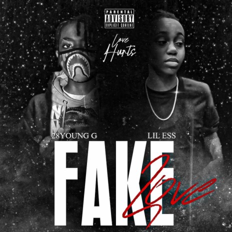 Fake Love ft. Lil Ess | Boomplay Music