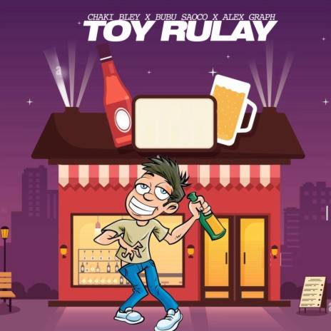 Toy Rulay ft. Bubu Saoco & Alex Graph | Boomplay Music