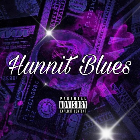 Hunnit Blues | Boomplay Music