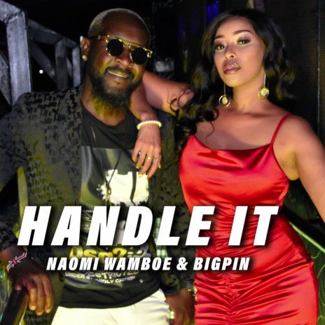 Handle It ft. Noami Wamboe | Boomplay Music