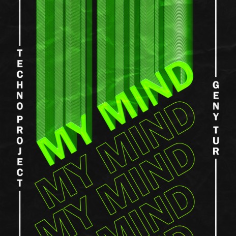 My Mind ft. Geny Tur