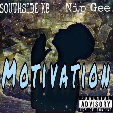 Motivation ft. Southside KB