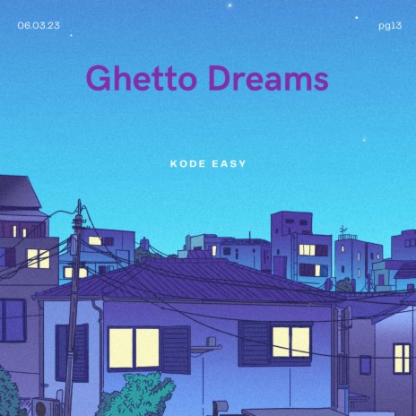 Ghetto Dreams