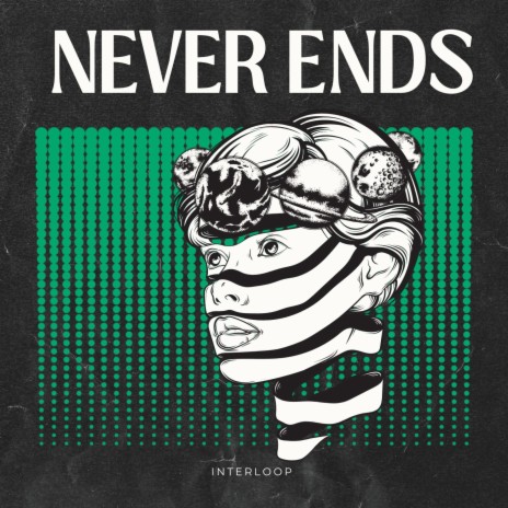 Never Ends | Boomplay Music