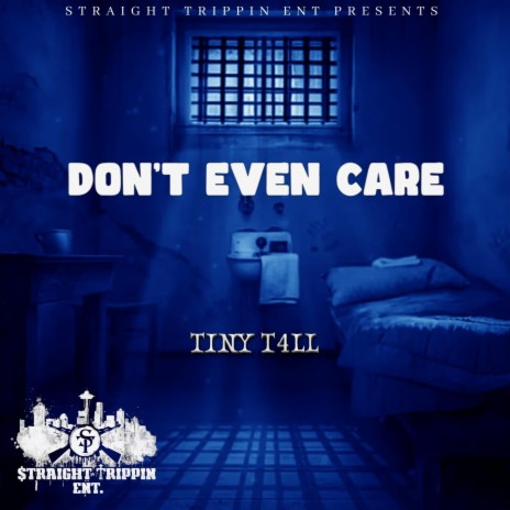 Don't Even Care | Boomplay Music