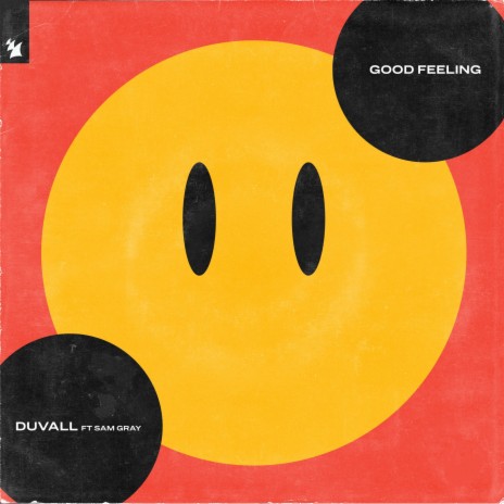 Good Feeling ft. Sam Gray | Boomplay Music