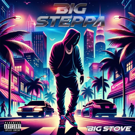 Big Steppa | Boomplay Music