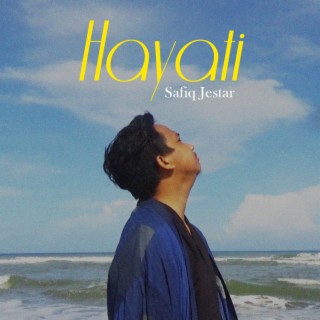 Hayati lyrics | Boomplay Music