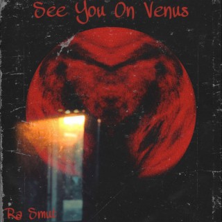 See you on Venus