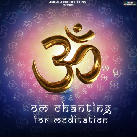 OM Chanting For Meditation | Boomplay Music