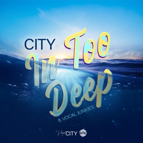 In Too Deep (feat. Vocal Junkies) | Boomplay Music