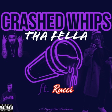 Crashed Whips ft. Rucci | Boomplay Music