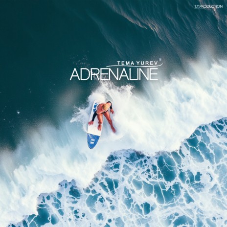 ADRENALINE | Boomplay Music