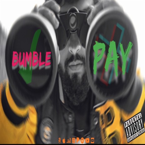 Bumble Pay | Boomplay Music
