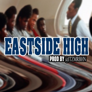 EastSide High (Instrumental)