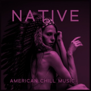 Native American Chill Music: India del Mar, Oriental Cafe Bar, Ethno Chill Mix 2023