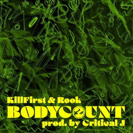 Body count ft. KillFirst & Critical J | Boomplay Music