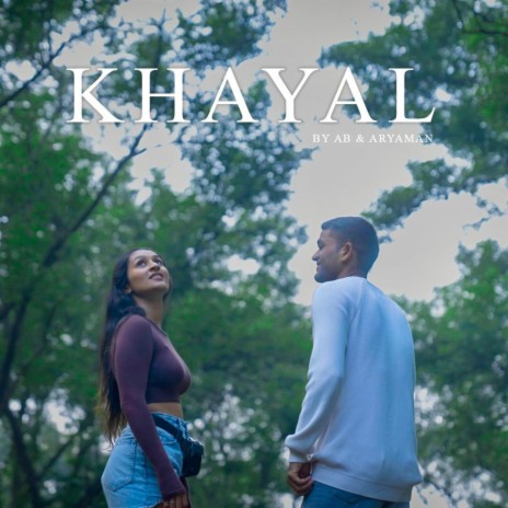 Khayal | Boomplay Music