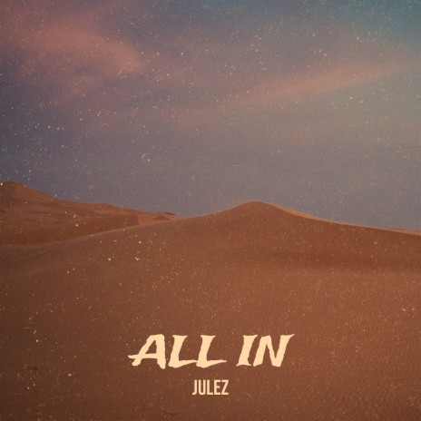 All In | Boomplay Music