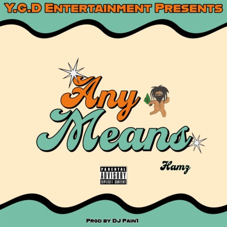 Any Means | Boomplay Music