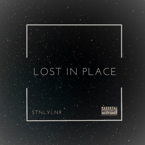 Lost In Place