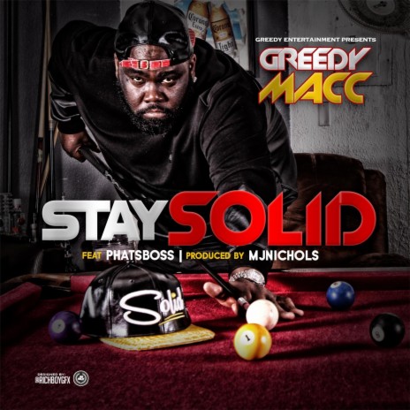 Stay Solid (feat. Phatboss) | Boomplay Music