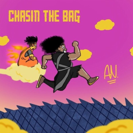 Chasin The Bag ft. Kidd Tropica