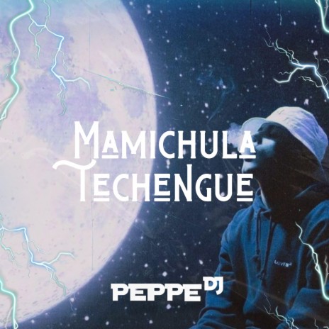 Mamichulax (Techengue)