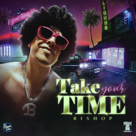 TAKE YOUR TIME | Boomplay Music