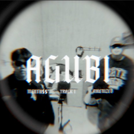 Agubi ft. MENTU$$